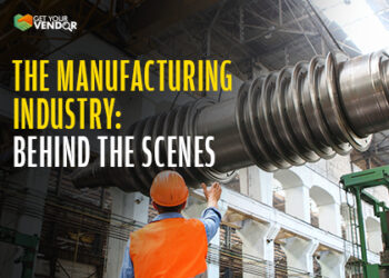 The Manufacturing Industry: Behind the Scenes