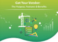 Get Your Vendor: The Purpose, Features & Benefits